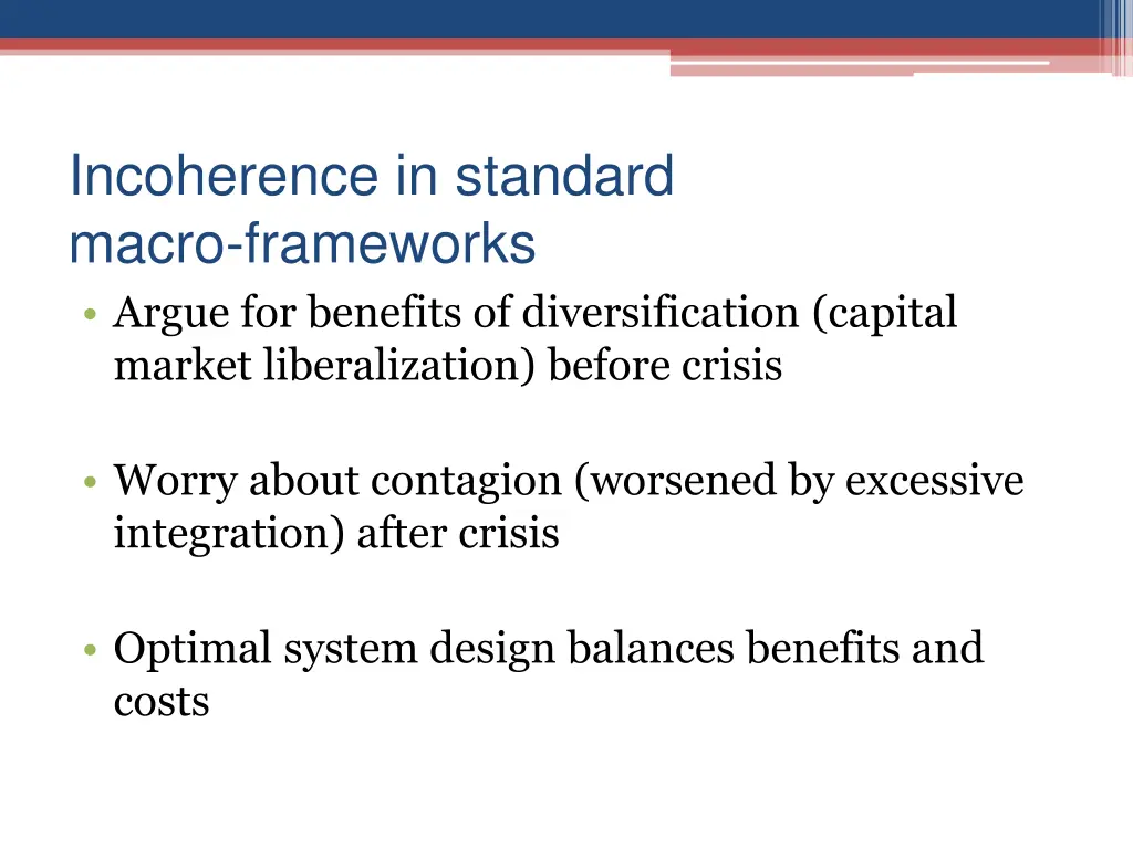 incoherence in standard macro frameworks argue