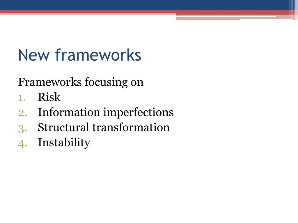 new frameworks