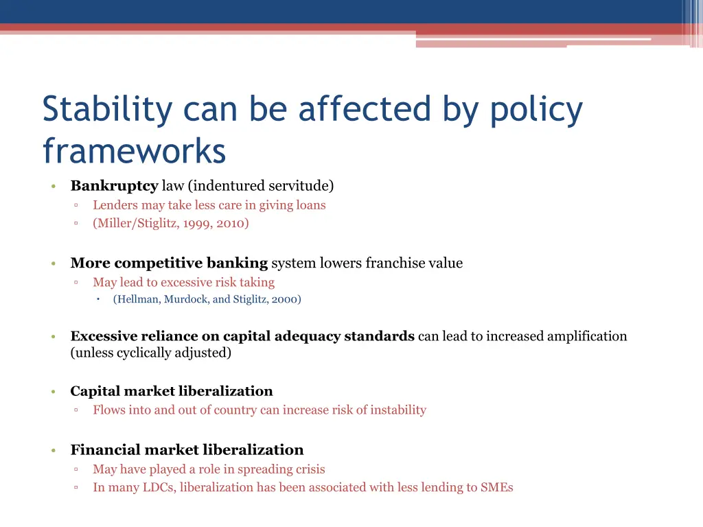 stability can be affected by policy frameworks
