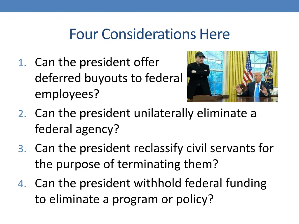 four considerations here