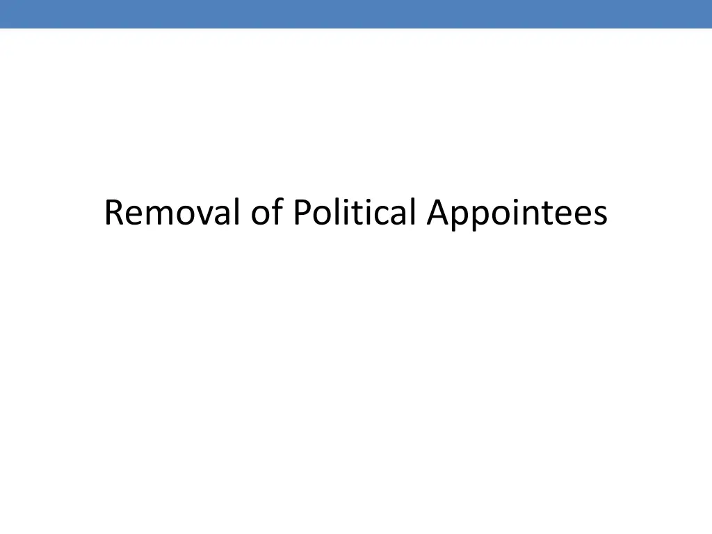 removal of political appointees