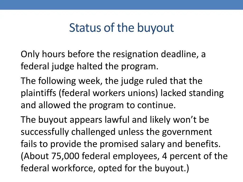 status of the buyout