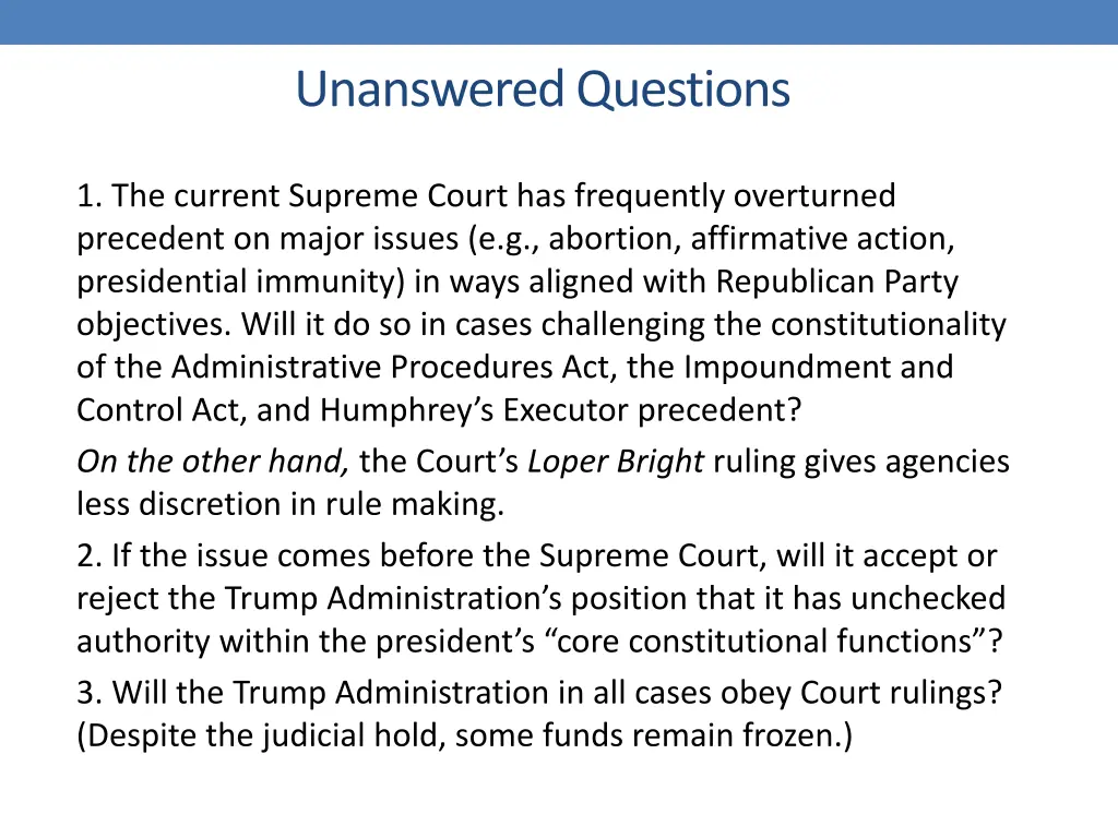unanswered questions