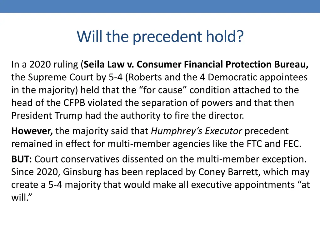 will the precedent hold