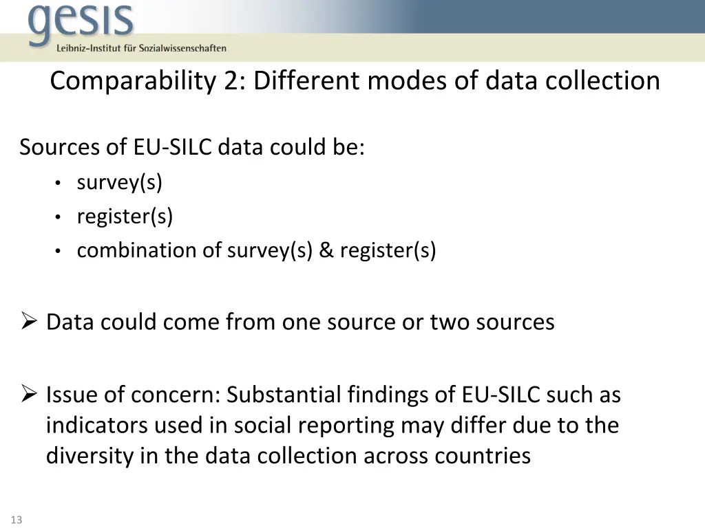 comparability 2 different modes of data collection