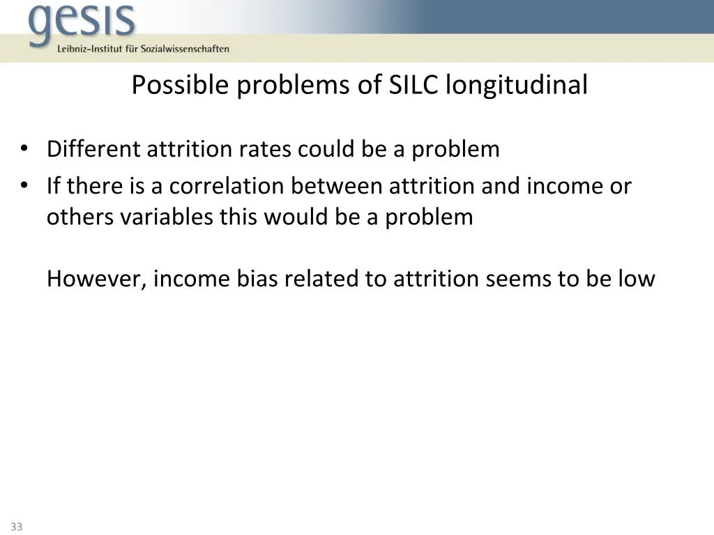 possible problems of silc longitudinal