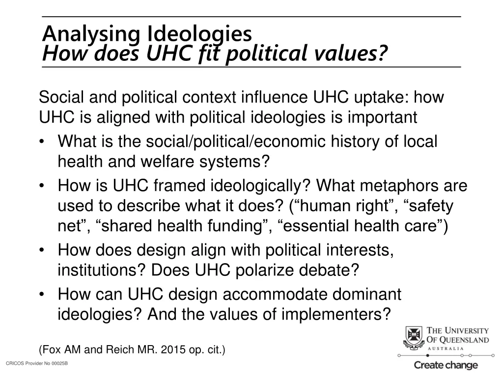 analysing ideologies how does uhc fit political
