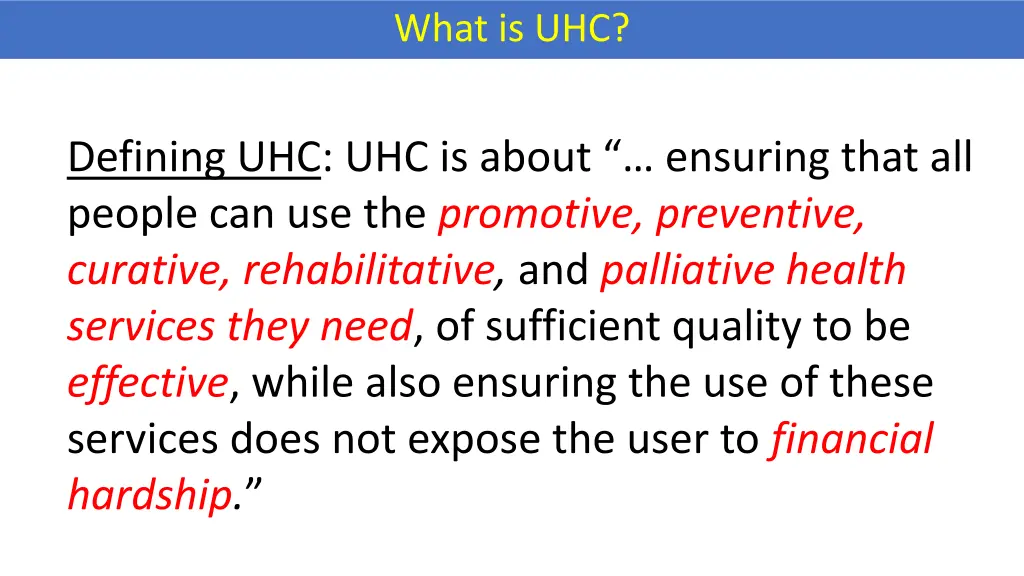 what is uhc