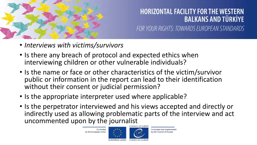 interviews with victims survivors is there