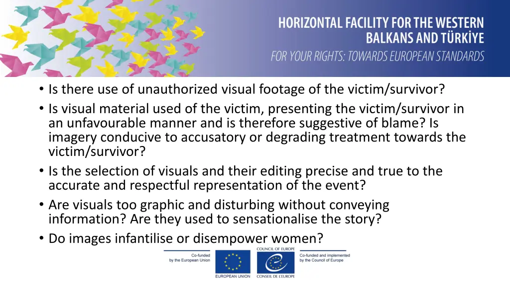 is there use of unauthorized visual footage