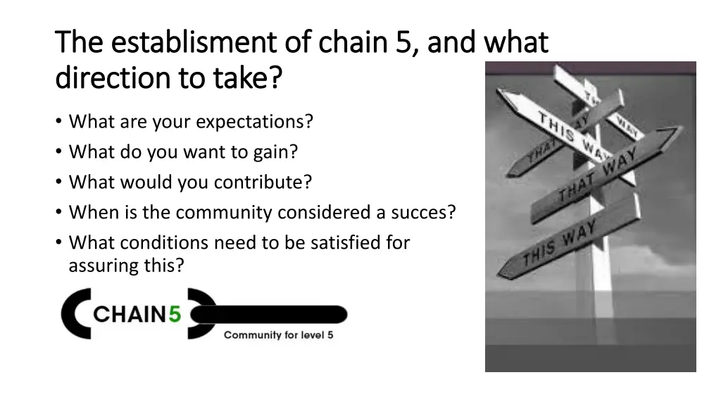 the the establisment establisment of chain
