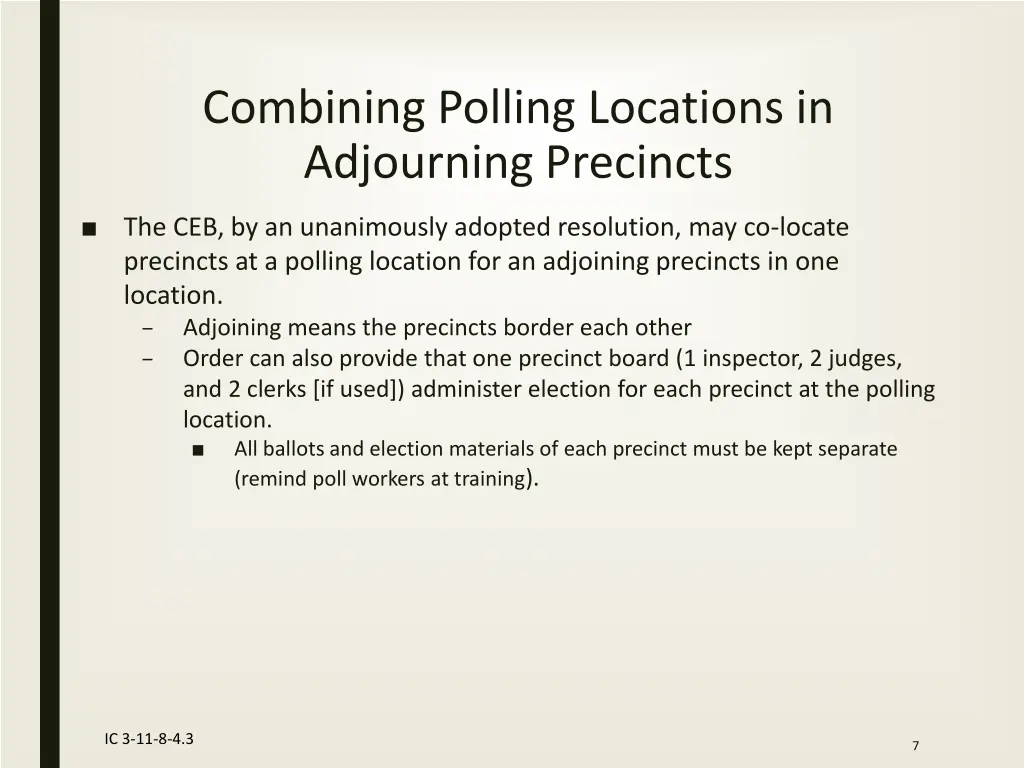 combining polling locations in adjourning