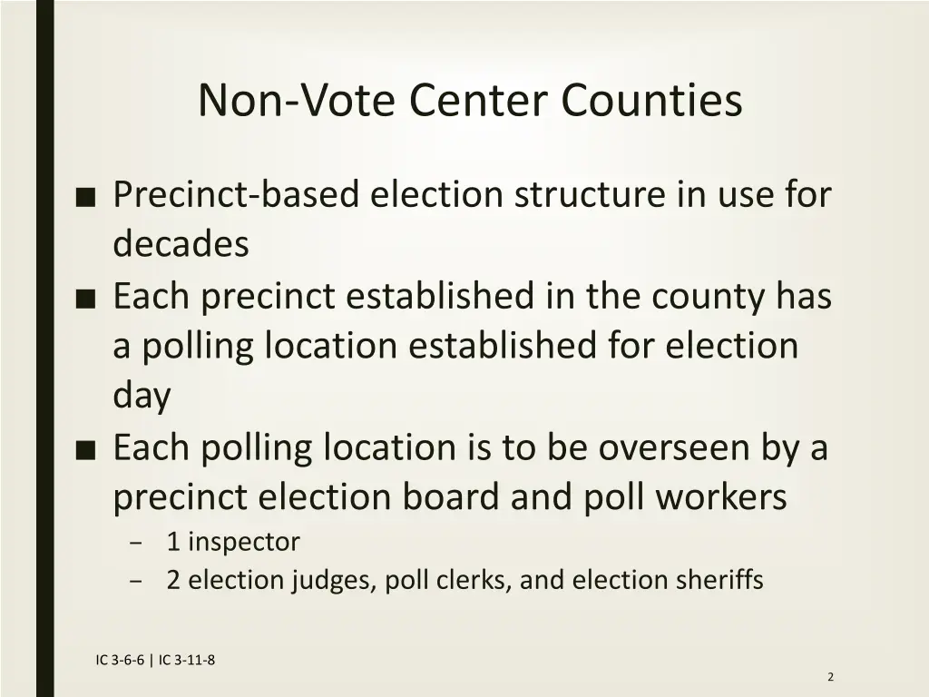 non vote center counties