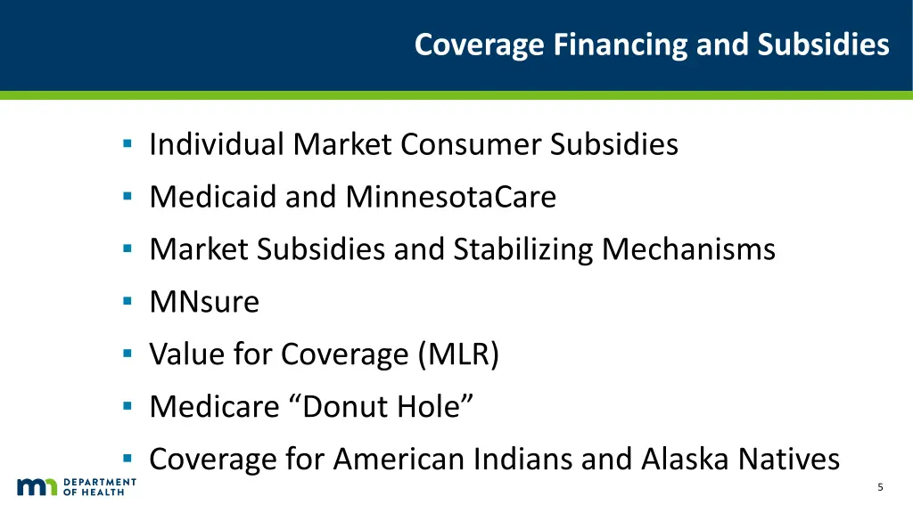 coverage financing and subsidies