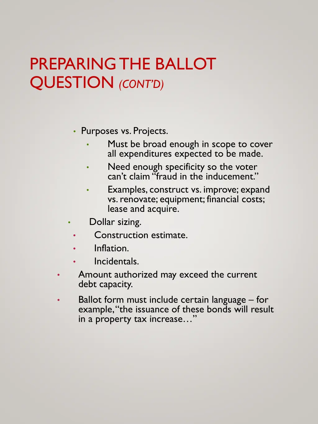 preparing the ballot question cont d