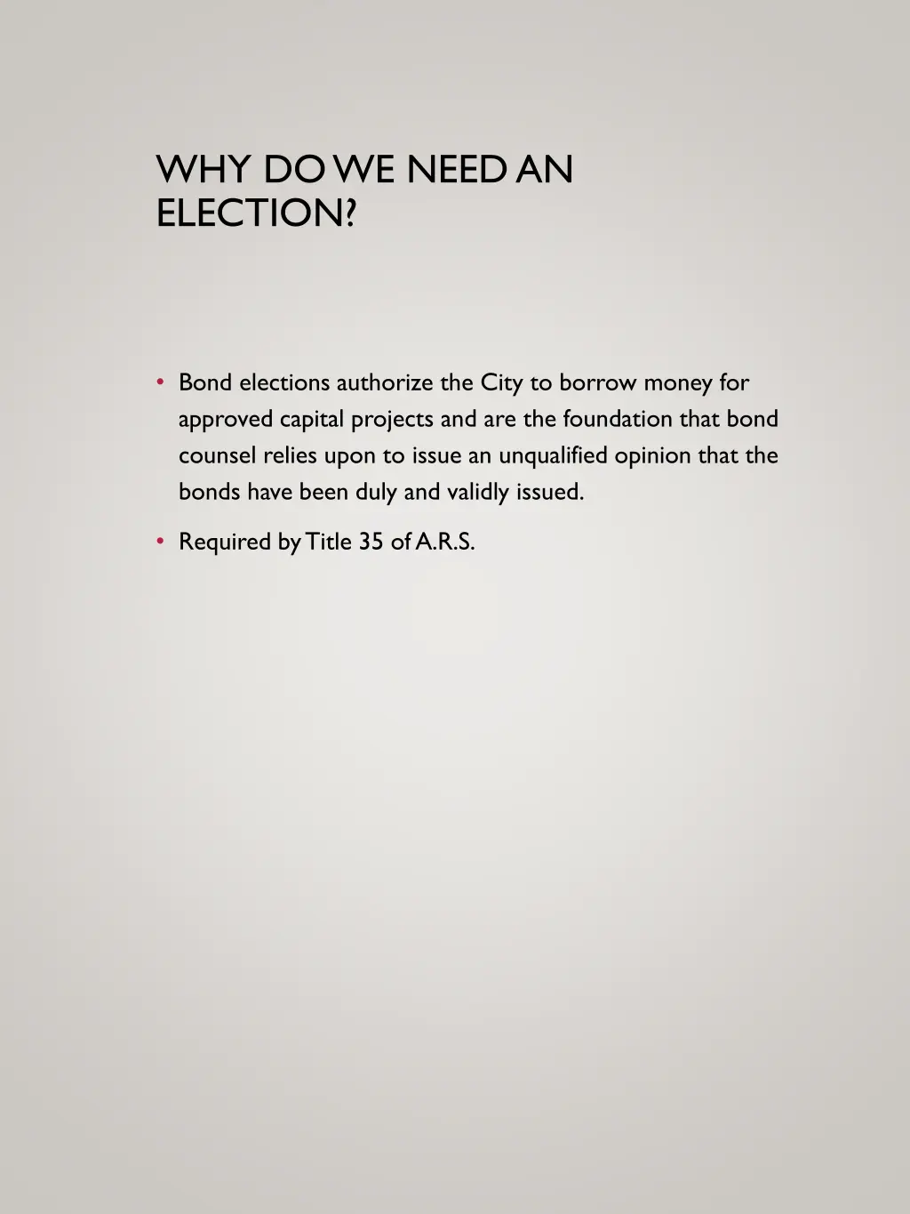 why do we need an election