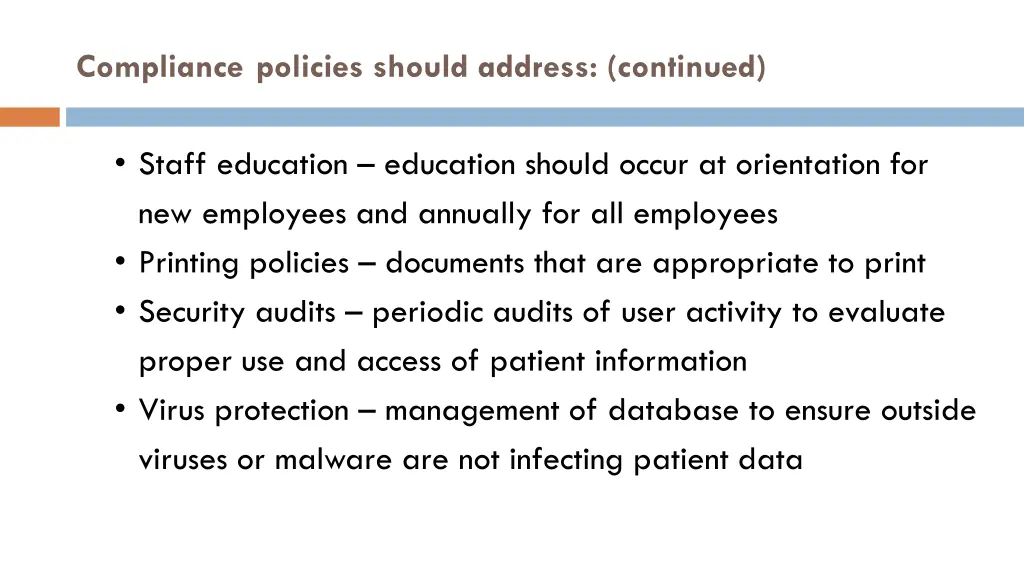 compliance policies should address continued 1