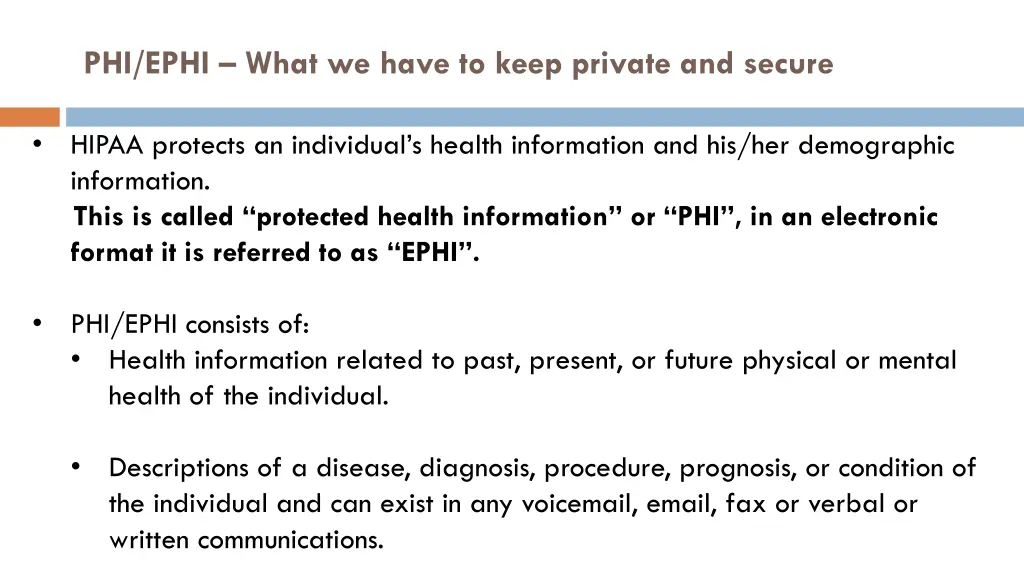 phi ephi what we have to keep private and secure