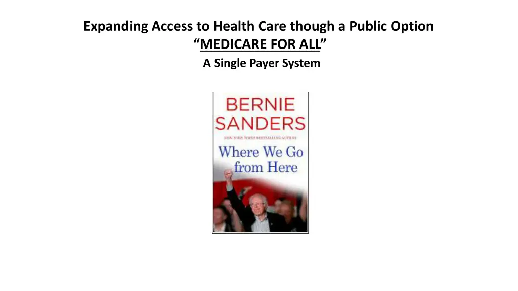 expanding access to health care though a public