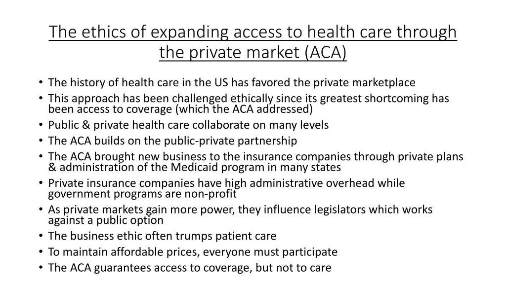 the ethics of expanding access to health care
