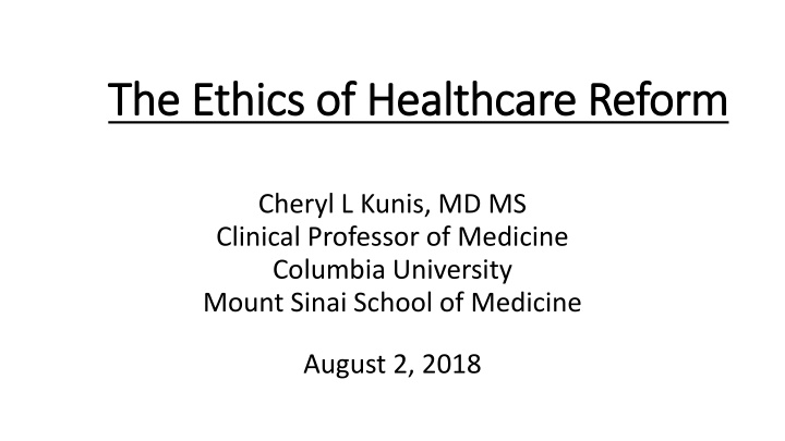 the ethics of healthcare reform the ethics