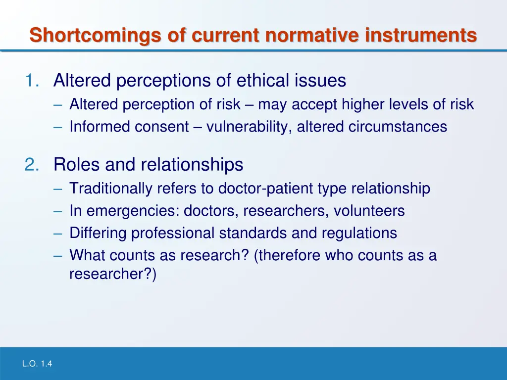 shortcomings of current normative instruments