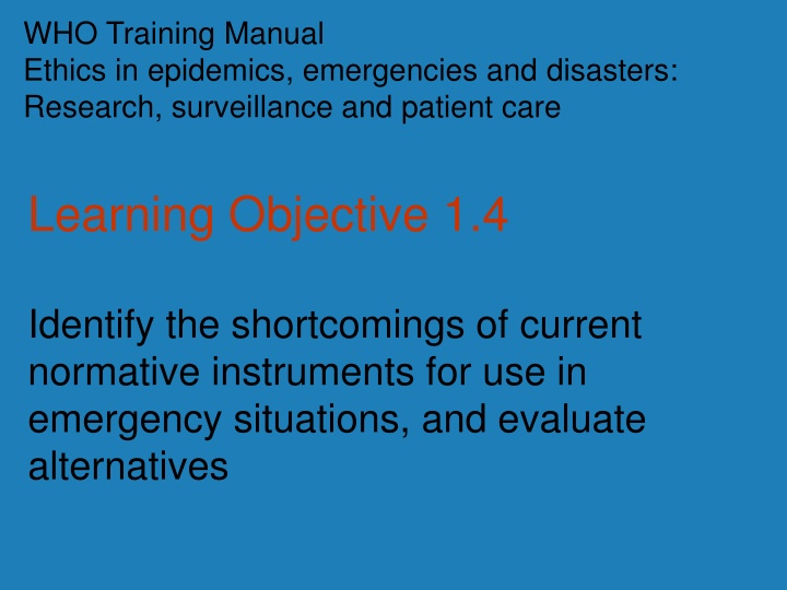 who training manual ethics in epidemics