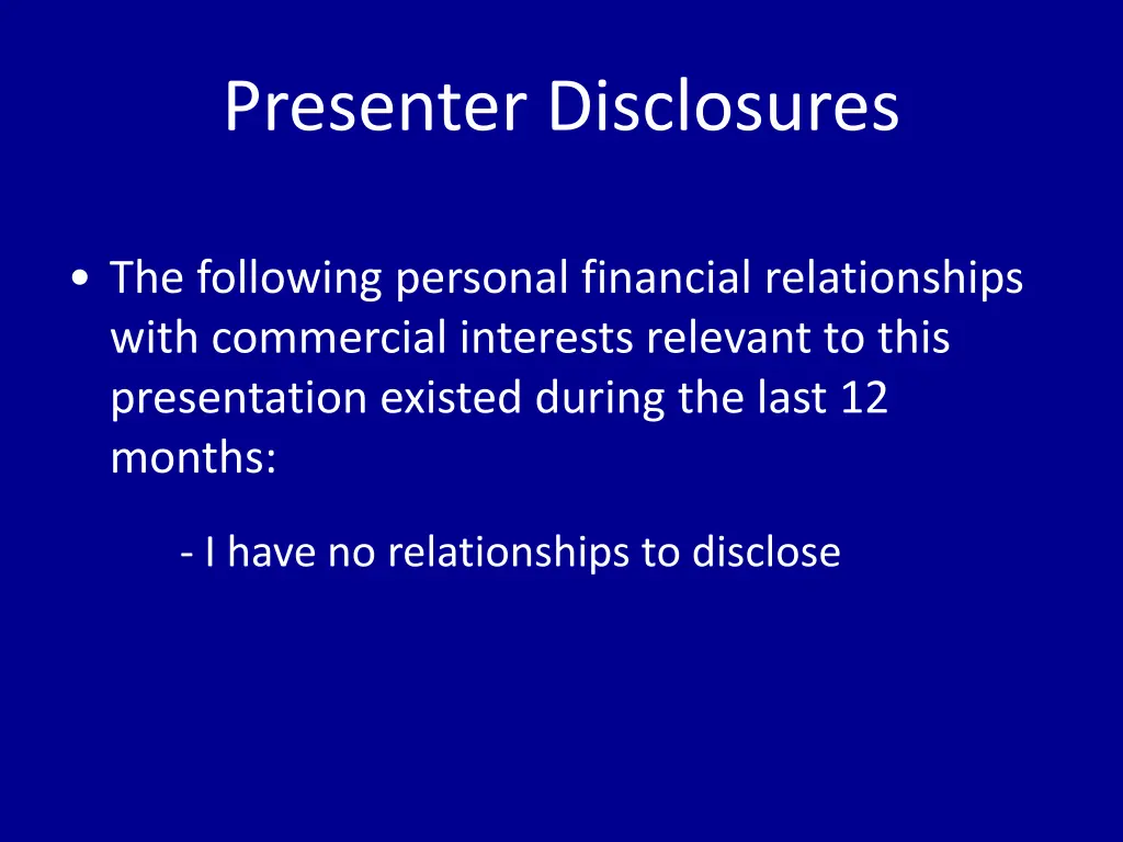 presenter disclosures