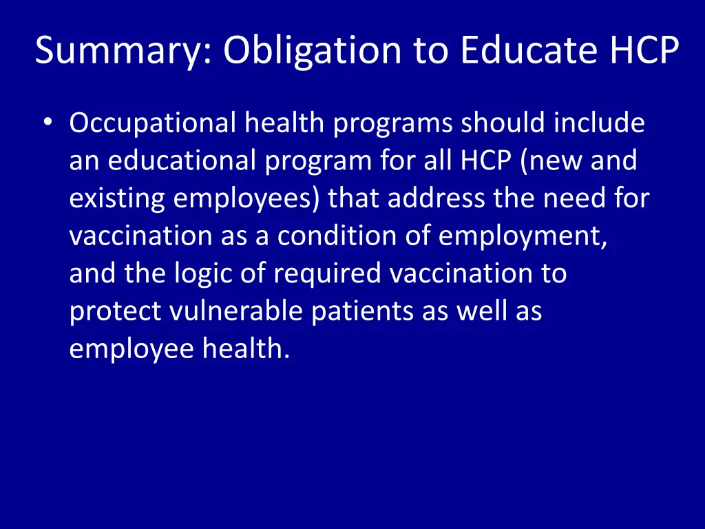 summary obligation to educate hcp