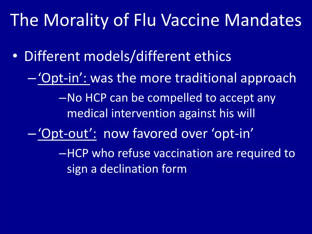 the morality of flu vaccine mandates