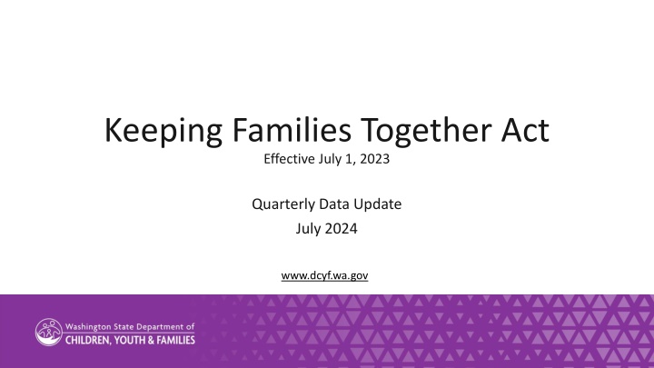 keeping families together act effective july