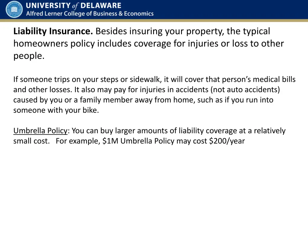 liability insurance besides insuring your