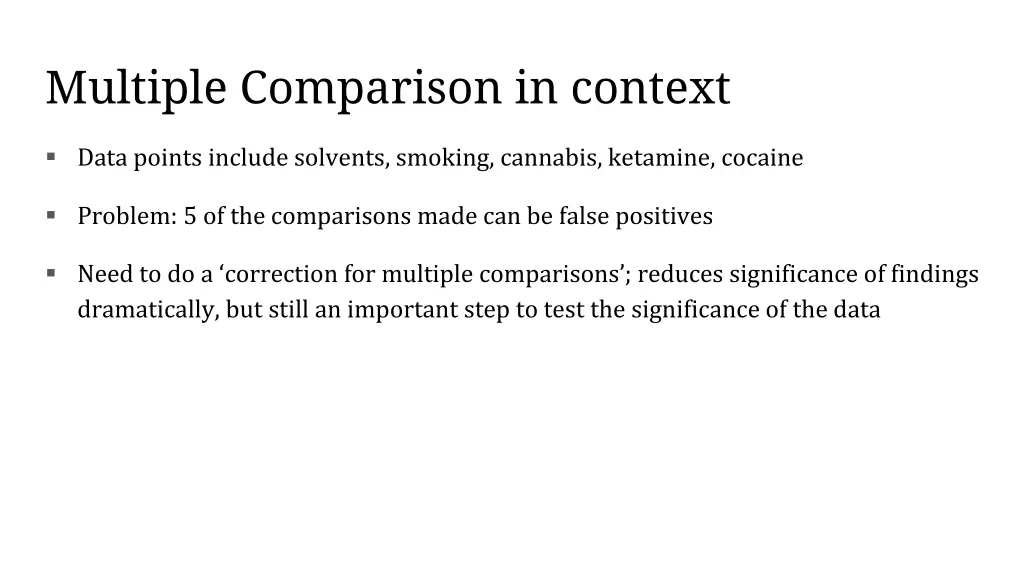 multiple comparison in context