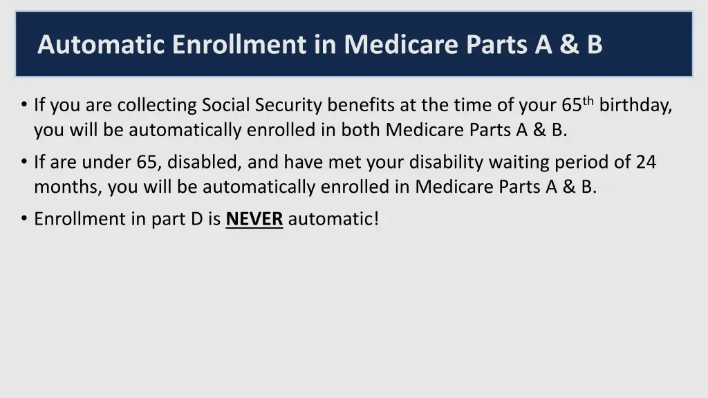 automatic enrollment in medicare parts a b