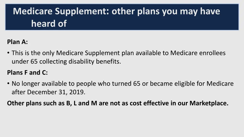 medicare supplement other plans you may have