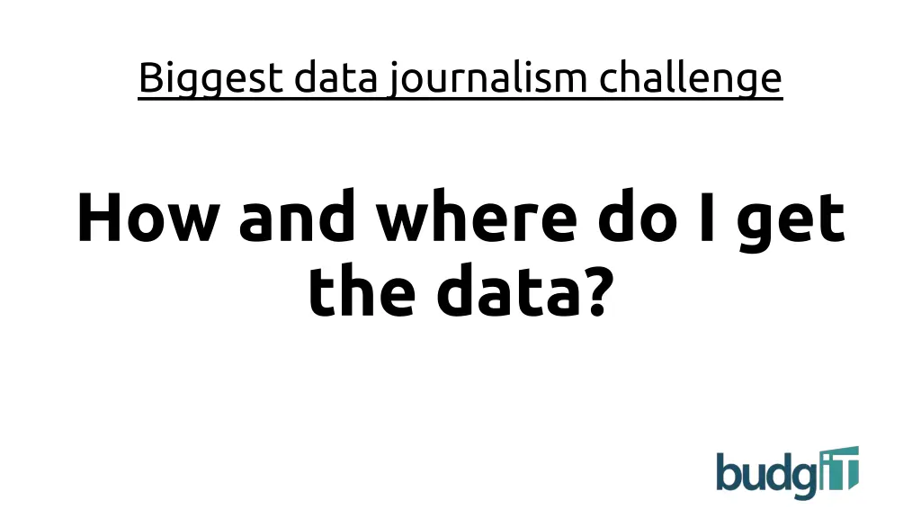 biggest data journalism challenge