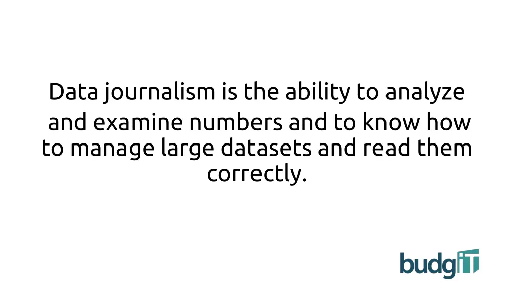 data journalism is the ability to analyze