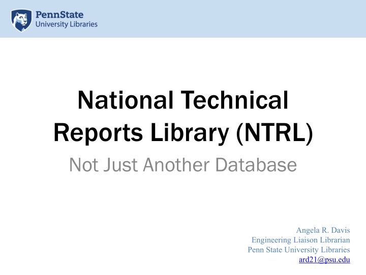 national technical reports library ntrl not just