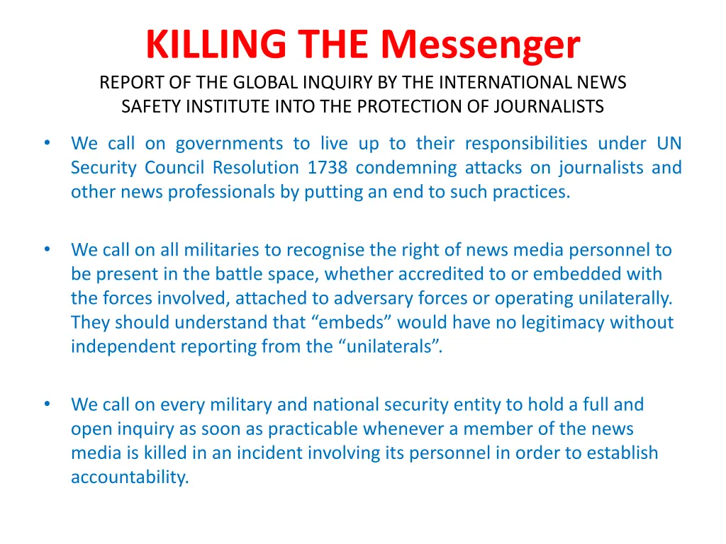 killing the messenger report of the global