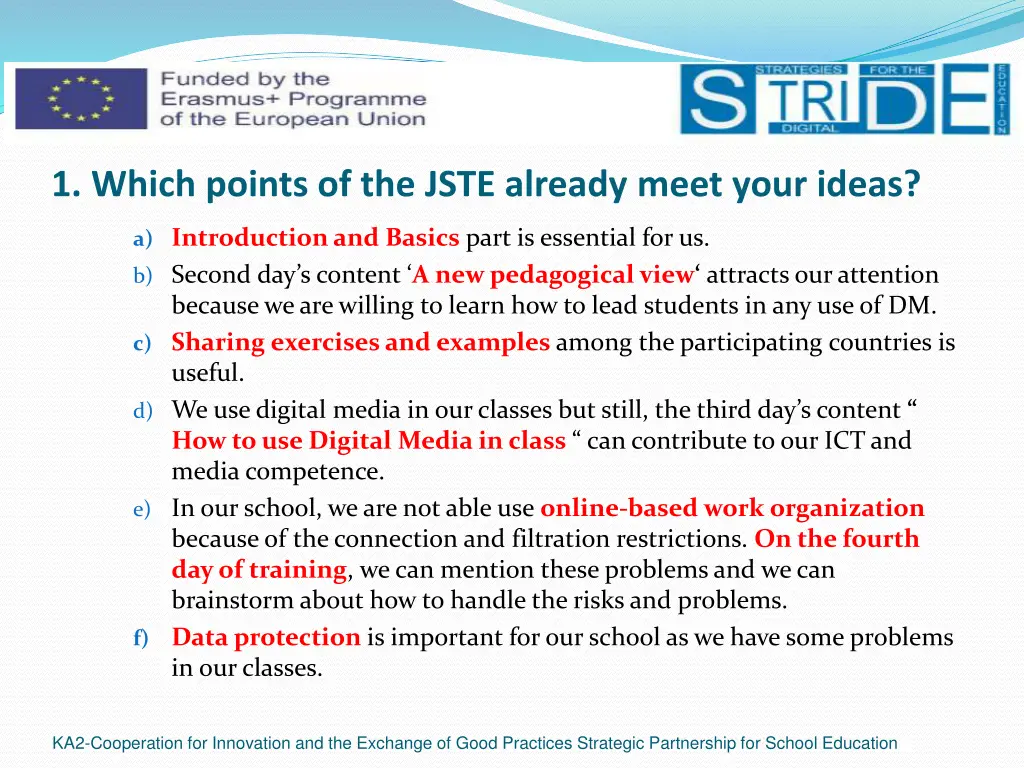 1 which points of the jste already meet your ideas