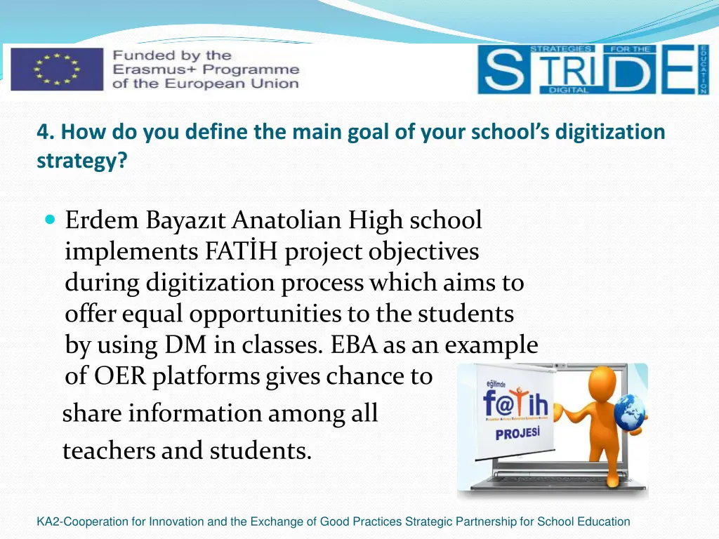 4 how do you define the main goal of your school