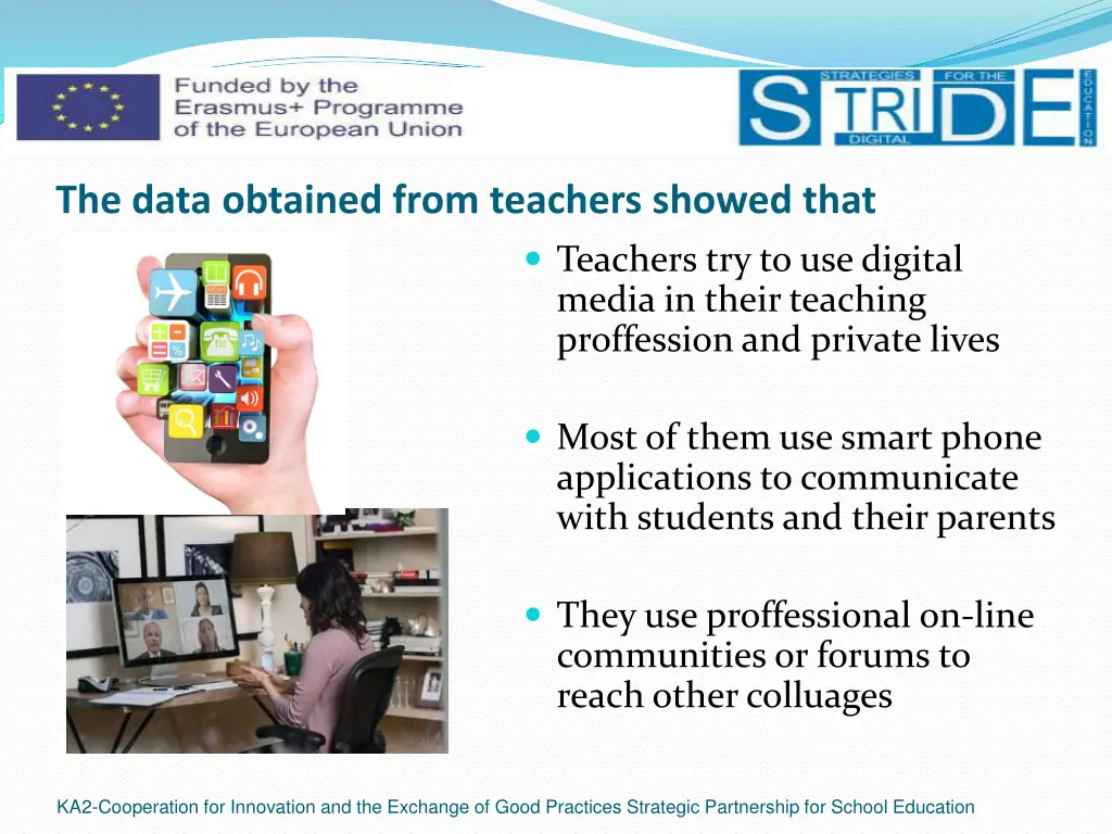 the data obtained from teachers showed that