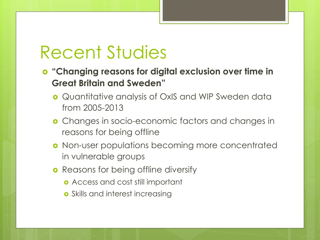 recent studies changing reasons for digital