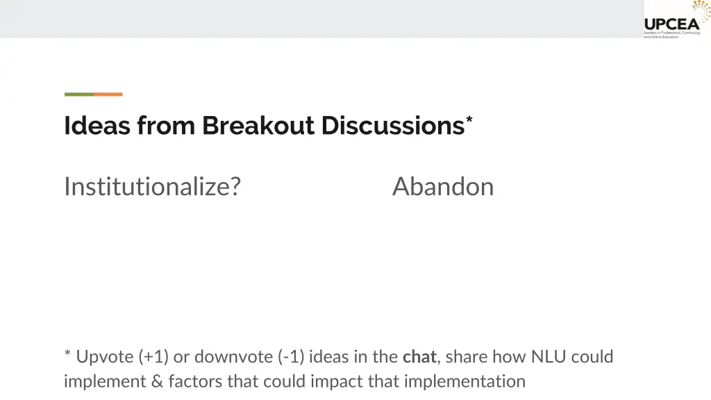 ideas from breakout discussions