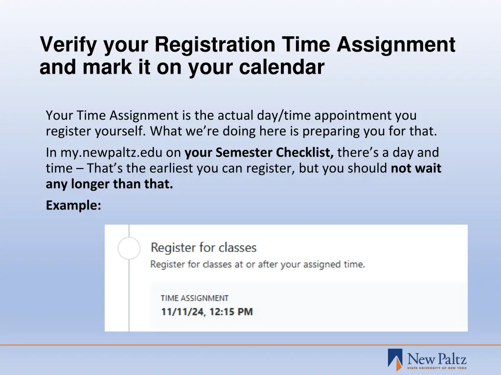 verify your registration time assignment and mark