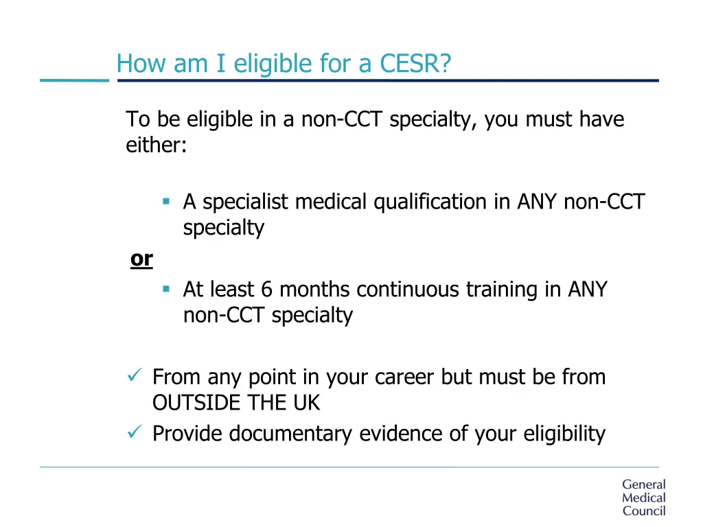 how am i eligible for a cesr 1