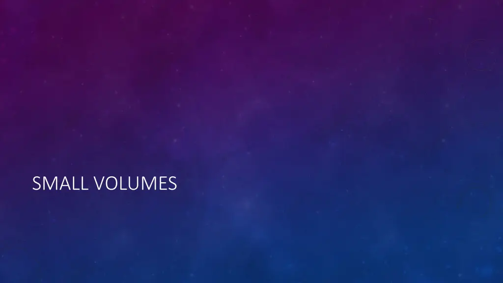 small volumes