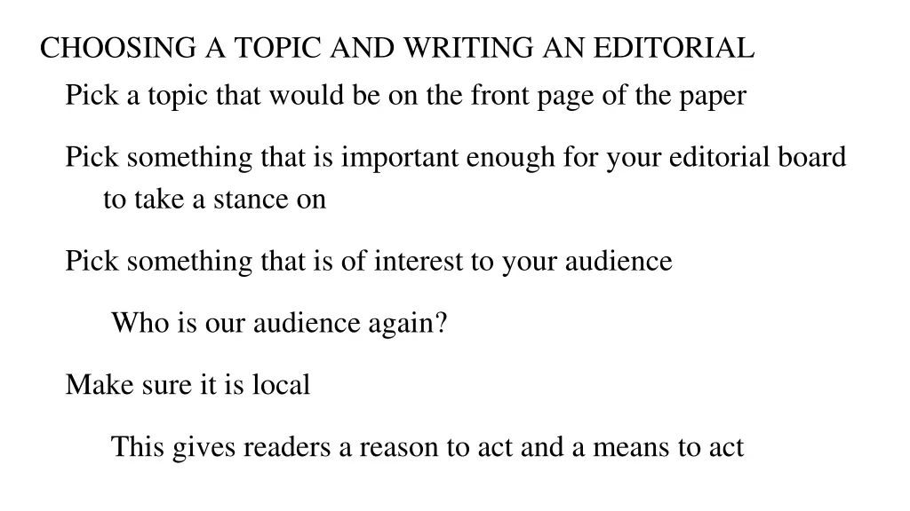 choosing a topic and writing an editorial pick