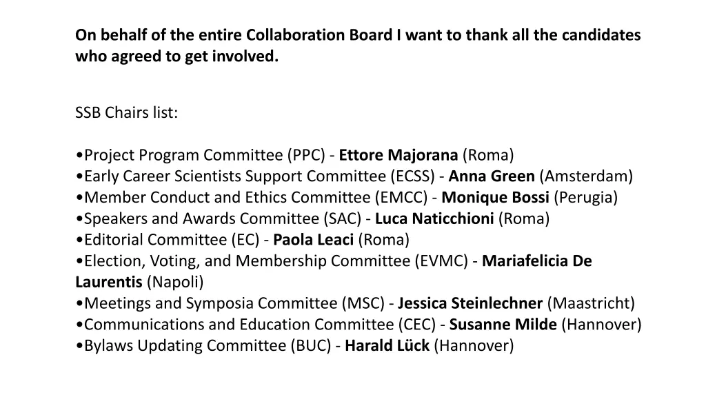 on behalf of the entire collaboration board