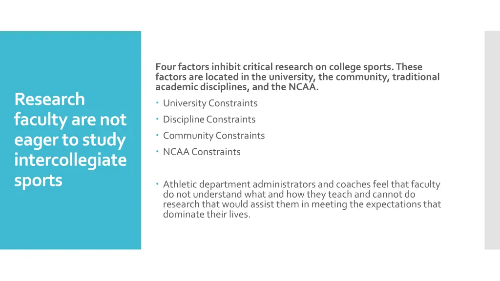 four factors inhibit critical research on college